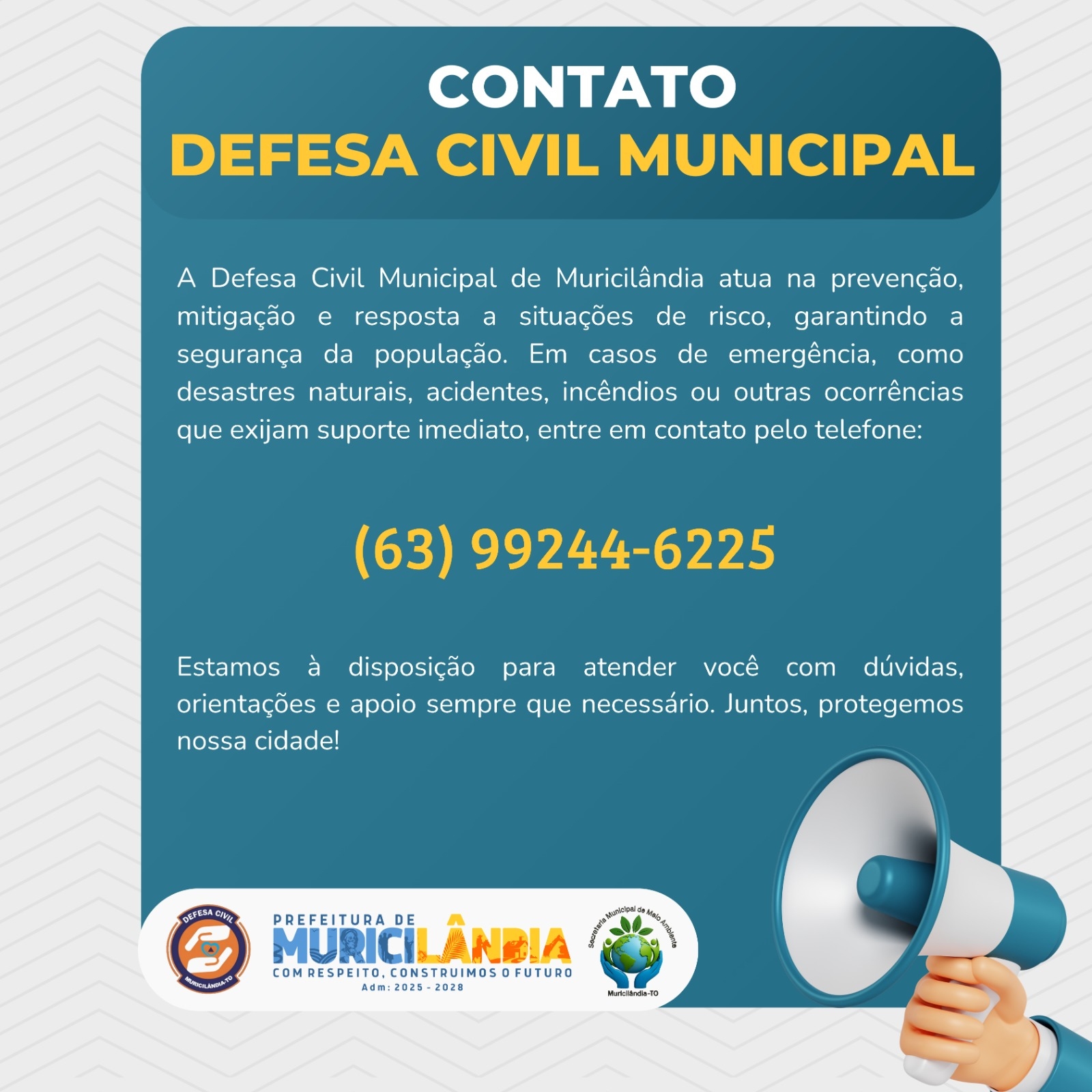 DEFESA CIVIL DE MURICILÂNDIA DIVULGA CANAL OFICIAL PARA ATENDIMENTO À COMUNIDADE